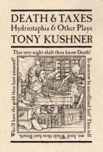 Death and Taxes: Hydriotaphia & Other Plays