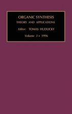 Organic Synthesis: Theory and Applications