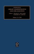 Advances in Library Administration and Organization