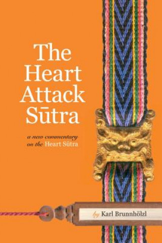 Heart Attack Sutra