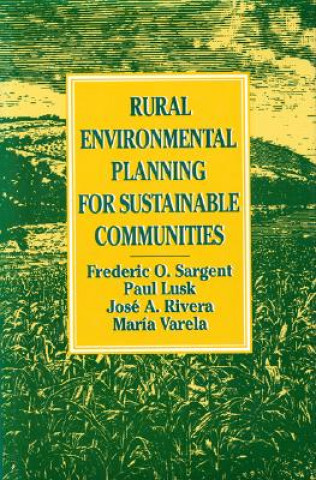 Rural Environmental Planning for Sustainable Communities