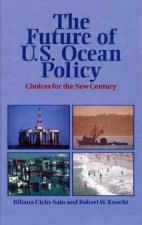 THE FUTURE OF U.S. OCEAN POLICY