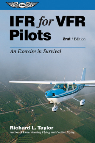 IFR for VFR Pilots