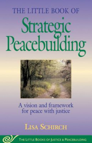 Little Book of Strategic Peacebuilding