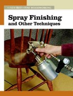 Spray Finishing and Other Techniques