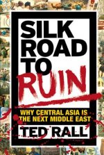 Silk Road To Ruin 2nd Edition