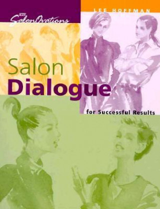 Salon Dialogue for Successful Results