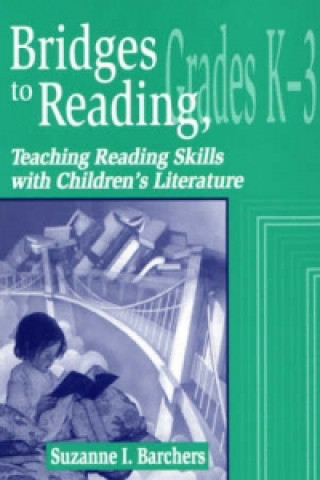 Bridges to Reading, K-3