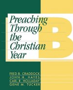 Preaching through the Christian Year