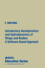 Introductory Aerodynamics and Hydrodynamics of Wings and Bodies