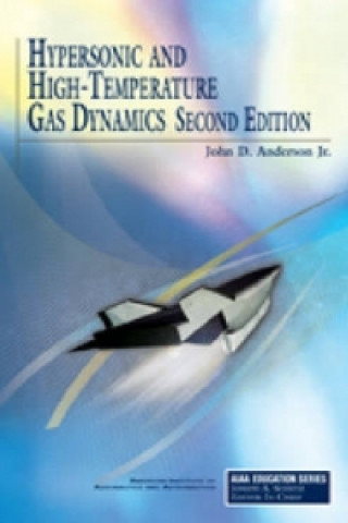 Hypersonic and High Temperature Gas Dynamics