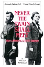 Never the Twain Shall Meet