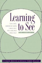 Learning to See