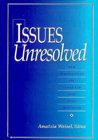 Issues Unresolved