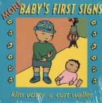 More Baby's First Signs