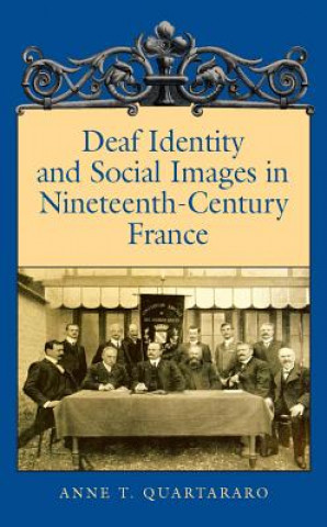 Deaf Identity and Social Images in Nineteenthcentury France