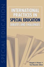 International Practices in Special Education - Debates and Challenges