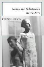 Forms and Substances in the Arts