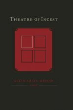 Theatre of Incest