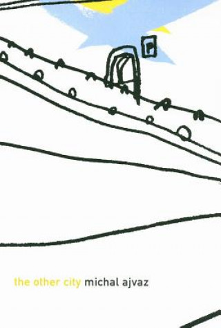 Other City (Michal Ajvaz,Gerald Turner)(Puha kötésű)