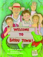 Welcome To Bayou Town!