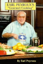 Earl Peyroux's Gourmet Cooking