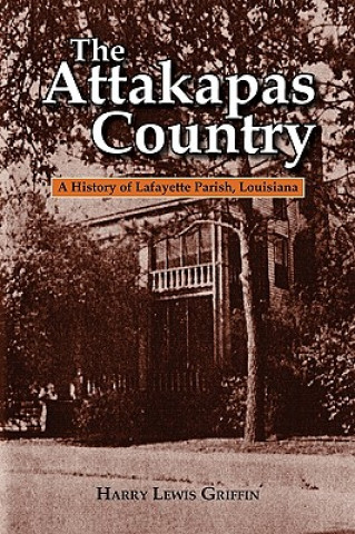 Attakapas Country, The