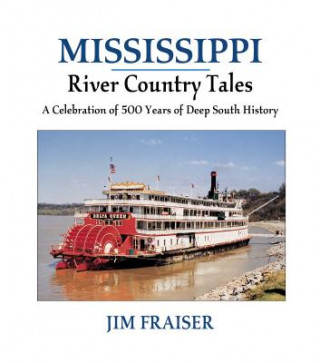 Mississippi River Country Tales