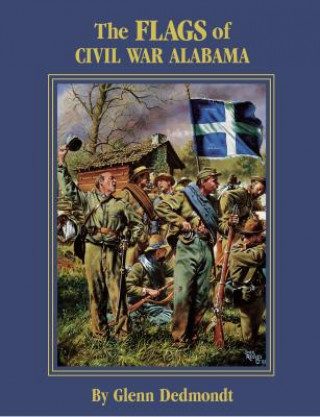 Flags of Civil War Alabama, The