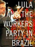 Lula and Workers Party in Brazil