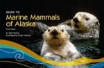 Guide to Marine Mammals of Alaska - Fourth Edition