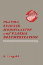 Plasma Surface Modification and Plasma Polymerization