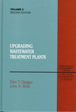 Upgrading Wastewater Treatment Plants, Second Edition