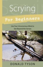 Scrying for Beginners