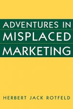Adventures in Misplaced Marketing