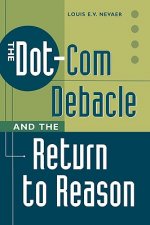 Dot-Com Debacle and the Return to Reason