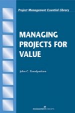 Managing Projects for Value