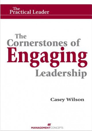Cornerstones of Engaging Leadership