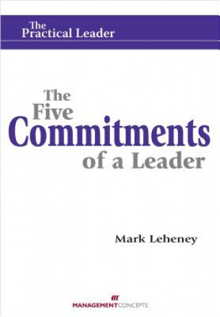 Five Commitments of a Leader