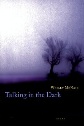 Talking in the Dark