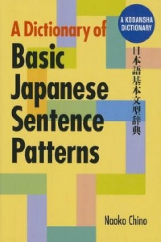 Dictionary Of Basic Japanese Sentence Patterns