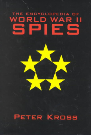 Encyclopedia of World War II Spies