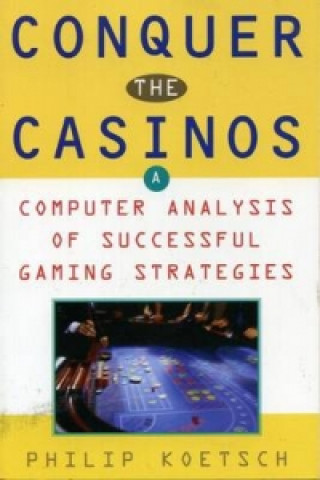 Conquer the Casinos