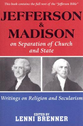 Madison And Jefferson Onseparation Of Church And State