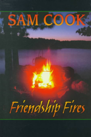 Friendship Fires