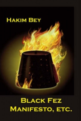 Black Fez Manifesto, &c.