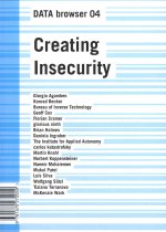 Creating Insecurity