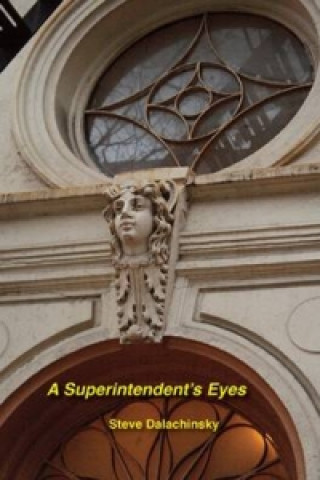 Superintendent's Eyes