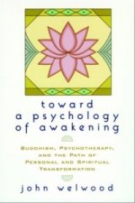 Toward a Psychology of Awakening