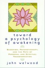 Toward a Psychology of Awakening